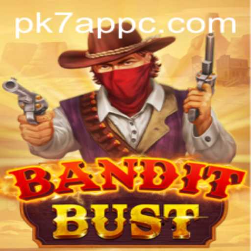 Unveiling BanditBust: A Thrilling Adventure in the PK7 App Era